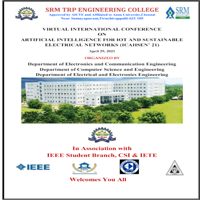Virtual International Conference on Artificial Intelligence for IOT and Sustainable Electrical networks (ICAIISEN' 21)